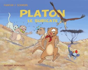 Platon le Suricate (vol.1), par FanFan et Schmurl