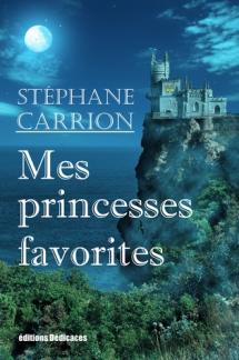 Mes princesses favorites, par Stéphane Carrion